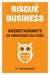 Risqué Business