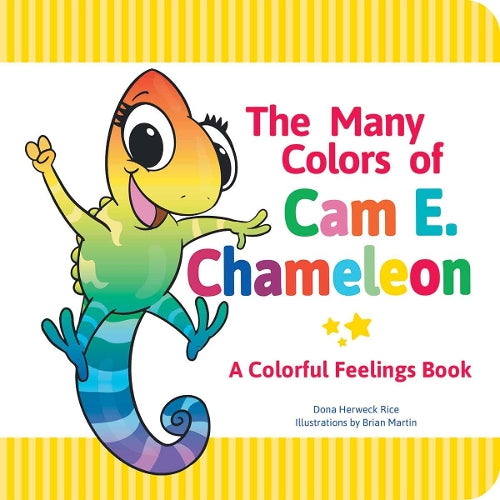 The Many Colors of CAM E. Chameleon (Exploration Storytime