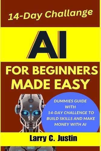 AI For Beginners Made Easy