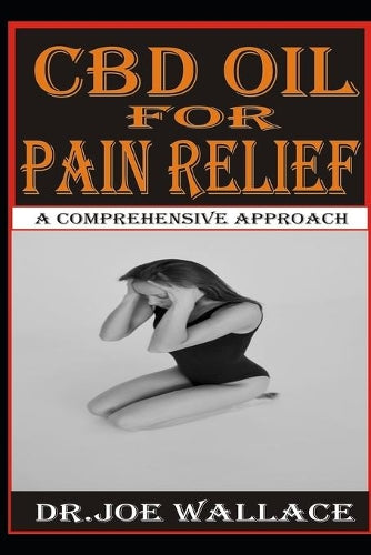CBD Oil for Pain Relief