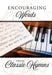 Encouraging Words from Classic Hymns (Pack of 6