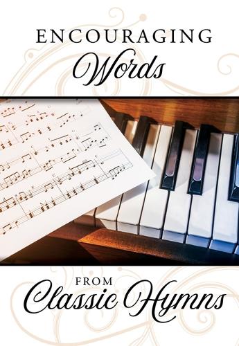 Encouraging Words from Classic Hymns (Pack of 6