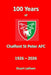 100 Years of Chalfont St Peter AFC