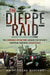 The Dieppe Raid