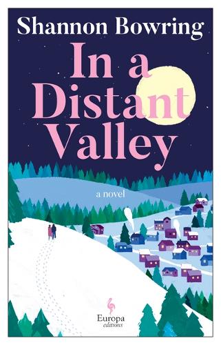 In a Distant Valley (Dalton Novels