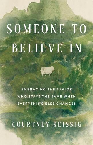 Someone to Believe in