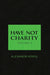 Have Not Charity
