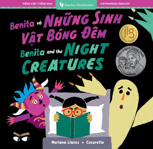 Benita and the Night Creatures (Bilingual Vietnamese & English)