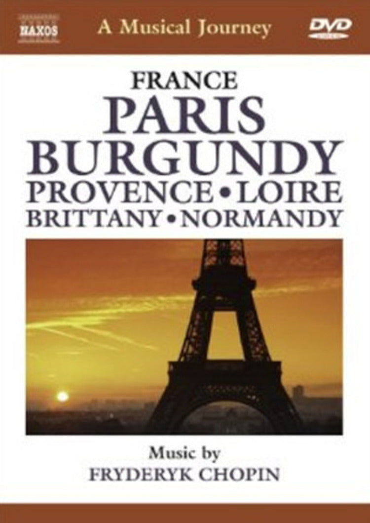 A Musical Journey: France - Paris, Burgundy, Provence,...