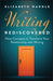Writing Rediscovered