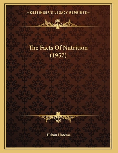The Facts Of Nutrition (1957)