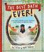 The Best Bath Ever!