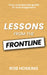 LESSONS FROM THE FRONTLINE