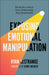 Exposing Emotional Manipulation