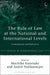 The Rule of Law at the National and International Levels