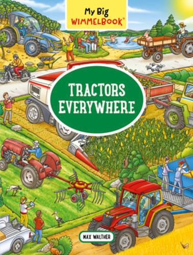 My Big Wimmelbook®—Tractors Everywhere