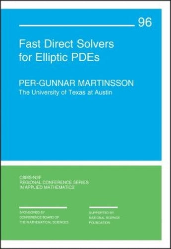 Fast Direct Solvers for Elliptic PDEs