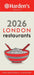 Harden’s London Restaurants 2026 34th EDITION