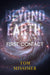 Beyond Earth: First Contact (Hardback)