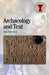 Archaeology and Text (Debates in Archaeology