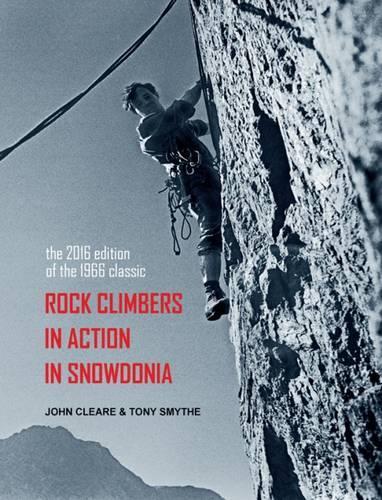 Rock Climbers In Action In Snowdonia