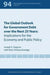 The Global Outlook for Government Debt over the next 25 Years – Implications for the Economy and Public Policy