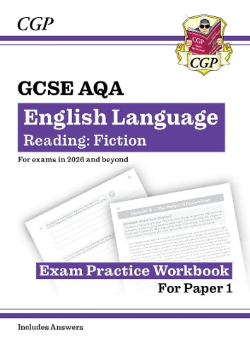 GCSE English Language AQA Reading Fiction Exam Practice Workbook (for Paper 1) - inc. Answers