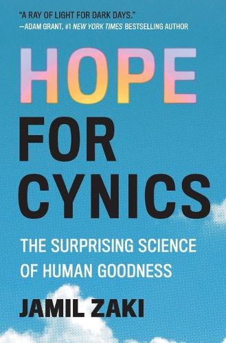 Hope for Cynics