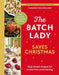 The Batch Lady Saves Christmas