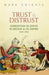Trust and Distrust