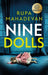 Nine Dolls