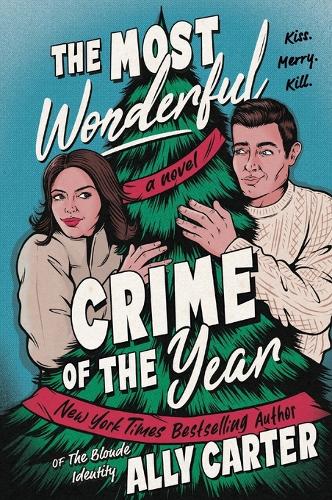 The Most Wonderful Crime of the Year