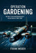 Operation Gardening