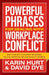 Powerful Phrases for Dealing with Workplace Conflict