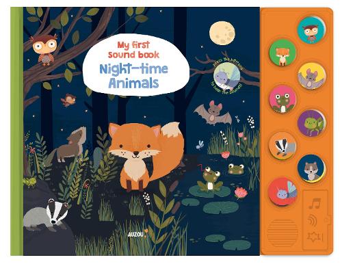 Night-Time Animals (My First Sound Book)