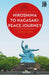 Hiroshima to Nagasaki: Peace Journey (Journey Books