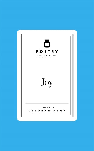 Poetry Prescription: Joy