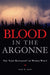 Blood in the Argonne Volume 8