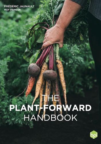 The Plant-Forward Handbook