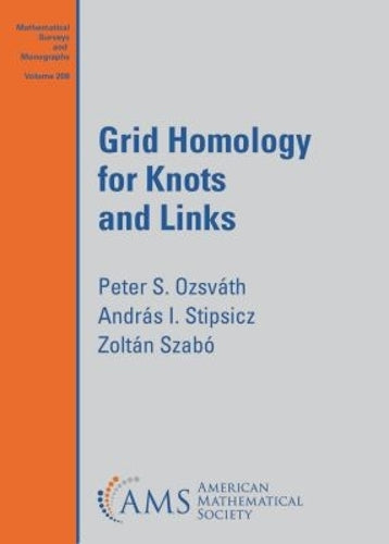 Grid Homology for Knots and Links