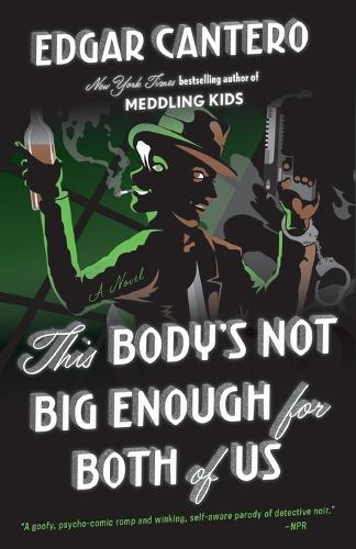 This Body's Not Big Enough for Both of Us