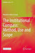 The Institutional Compass: Method, Use and Scope