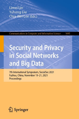 Security and Privacy in Social Networks and Big Data