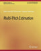 Multi-Pitch Estimation