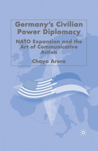 Germany's Civilian Power Diplomacy