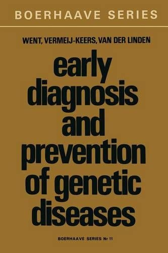 Early Diagnosis and Prevention of Genetic Diseases