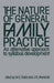 The Nature of General Family Practice