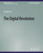 The Digital Revolution