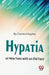 Hypatia or New Foes with an Old Face