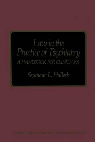 Law in the Practice of Psychiatry
